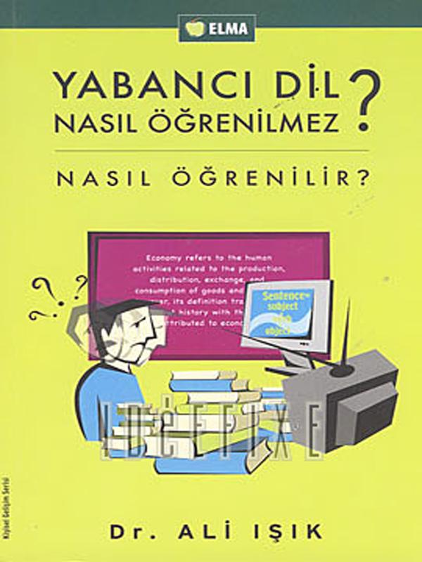 Yabancı Dil Nasıl Öğrenilmez? / Nasıl Öğrenilir? Kitap Kapağı
