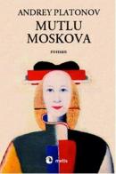 Mutlu Moskova Kitap Kapağı