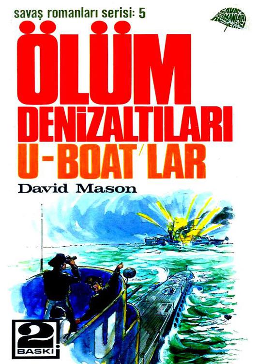 Ölüm Denizaltıları U-Boat'lar Kitap Kapağı