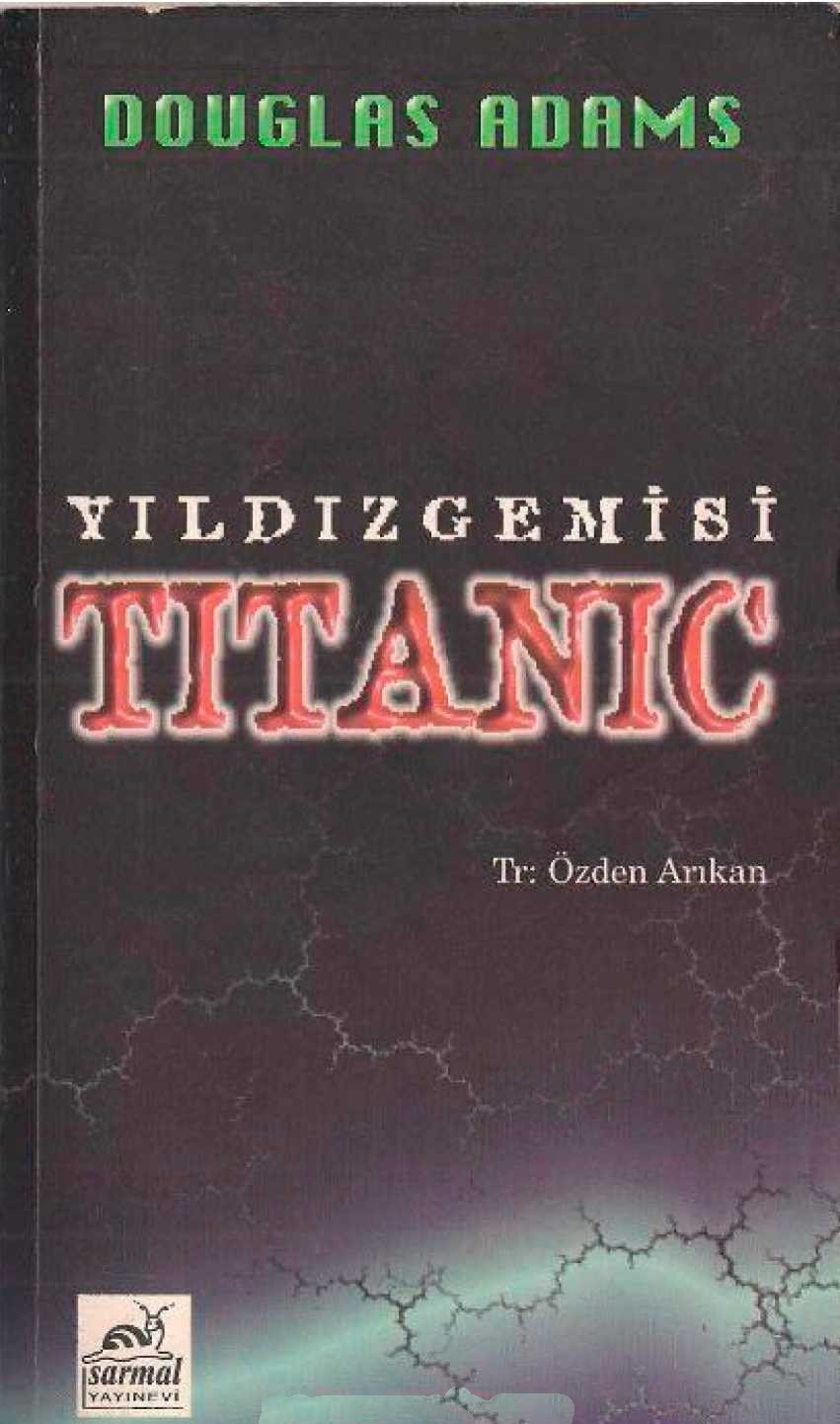Yıldız Gemisi Titanic Kitap Kapağı