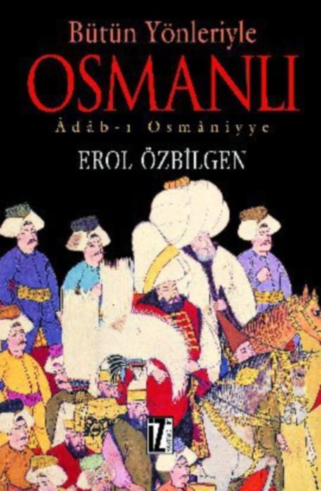 Bütün Yönleriyle Osmanlı Kitap Kapağı