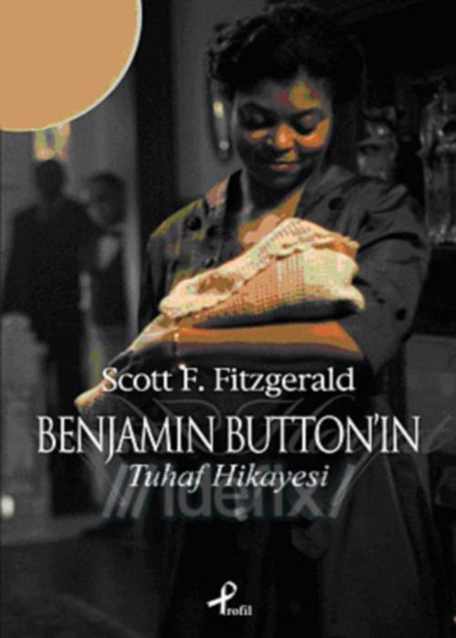 Benjamin Button'ın Tuhaf Hikayesi Kitap Kapağı