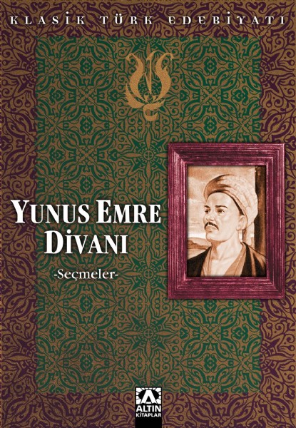 Yunus Emre Divanı (Seçmeler) Klasik Türk Edebiyatı Kitap Kapağı
