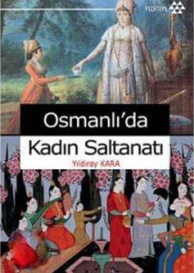 Osmanlı'da Kadın Saltanatı Kitap Kapağı