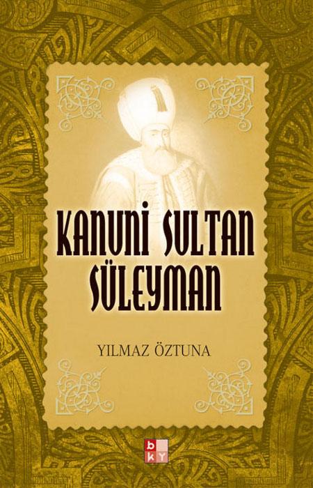 Kanuni Sultan Süleyman Kitap Kapağı