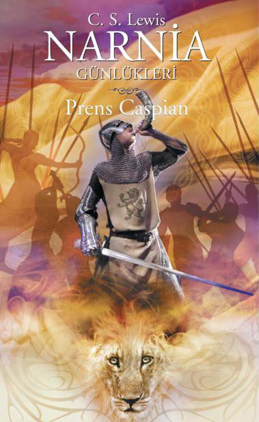 Narnia Günlükleri 4 - Prens Caspian Kitap Kapağı