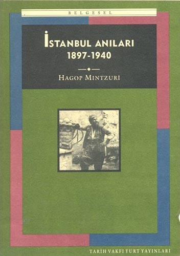 İstanbul Anıları (1897-1940) Kitap Kapağı