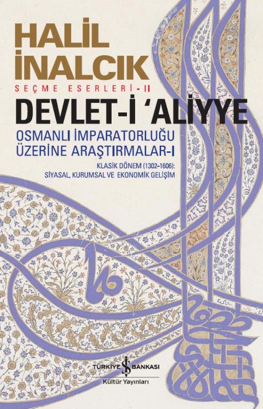 Devlet-i Aliyye Osmanlı İmparatorluğu Üzerine Araştırmalar -I Kitap Kapağı
