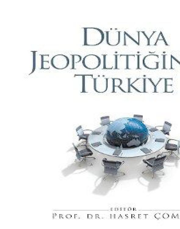 Dünya Jeopolitiğinde Türkiye Kitap Kapağı