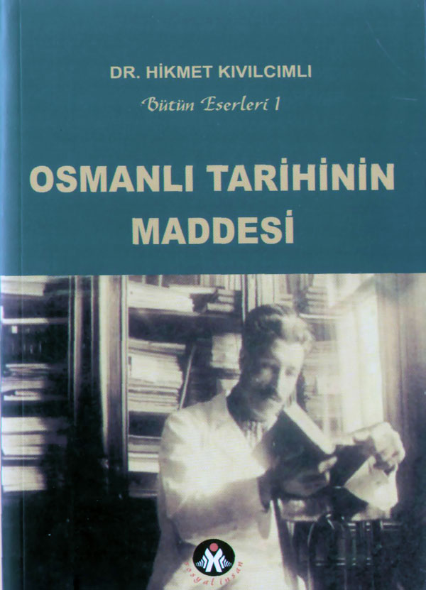 Osmanlı Tarihinin Maddesi Kitap Kapağı