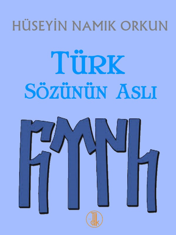 Türk Sözünün Aslı Kitap Kapağı