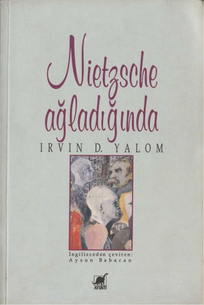 Nietzsche Ağladığında Kitap Kapağı