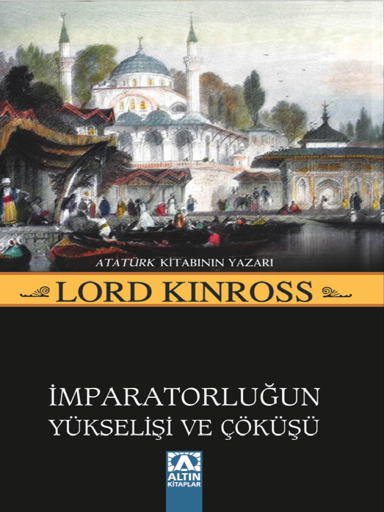 Osmanlı İmparatorluğunun Yükselişi ve Çöküşü Kitap Kapağı