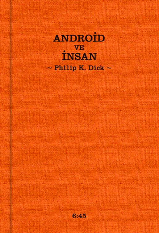 Android ve İnsan Kitap Kapağı