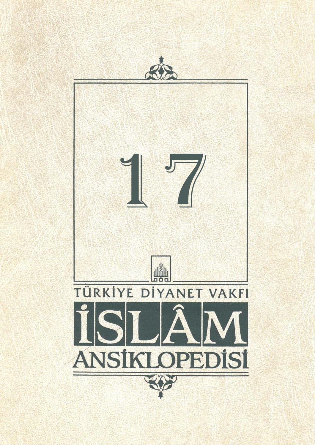 İslam Ansiklopedisi 17. Cilt Hayal Kitap Kapağı
