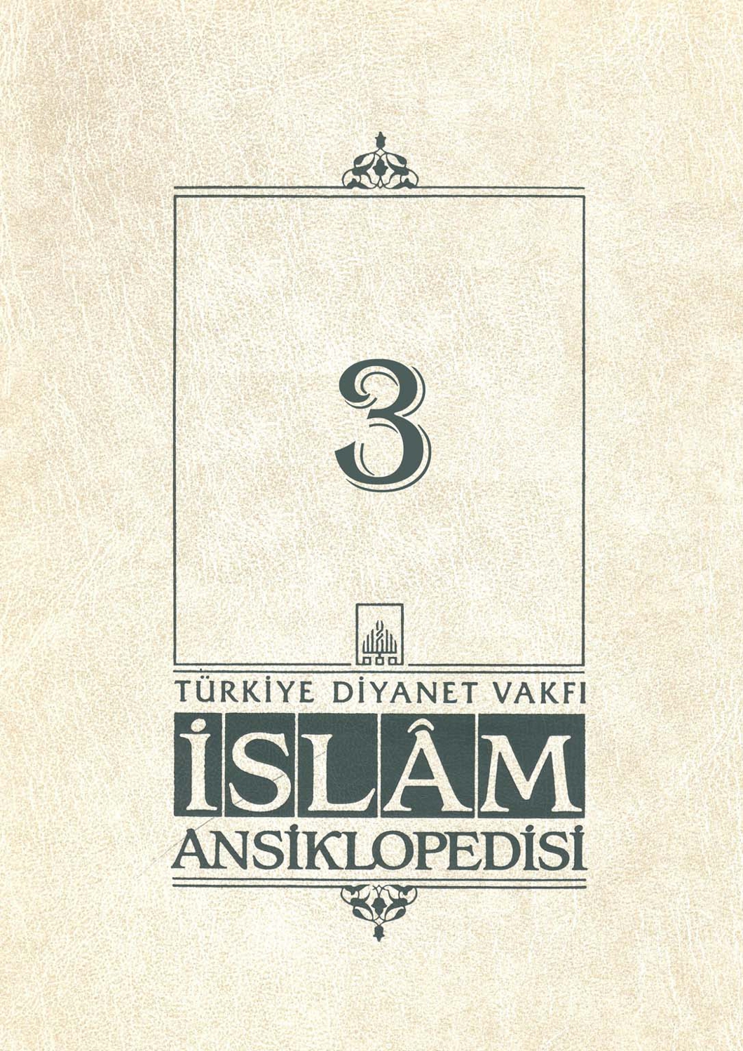 İslam Ansiklopedisi 3. Cilt Amasya Kitap Kapağı