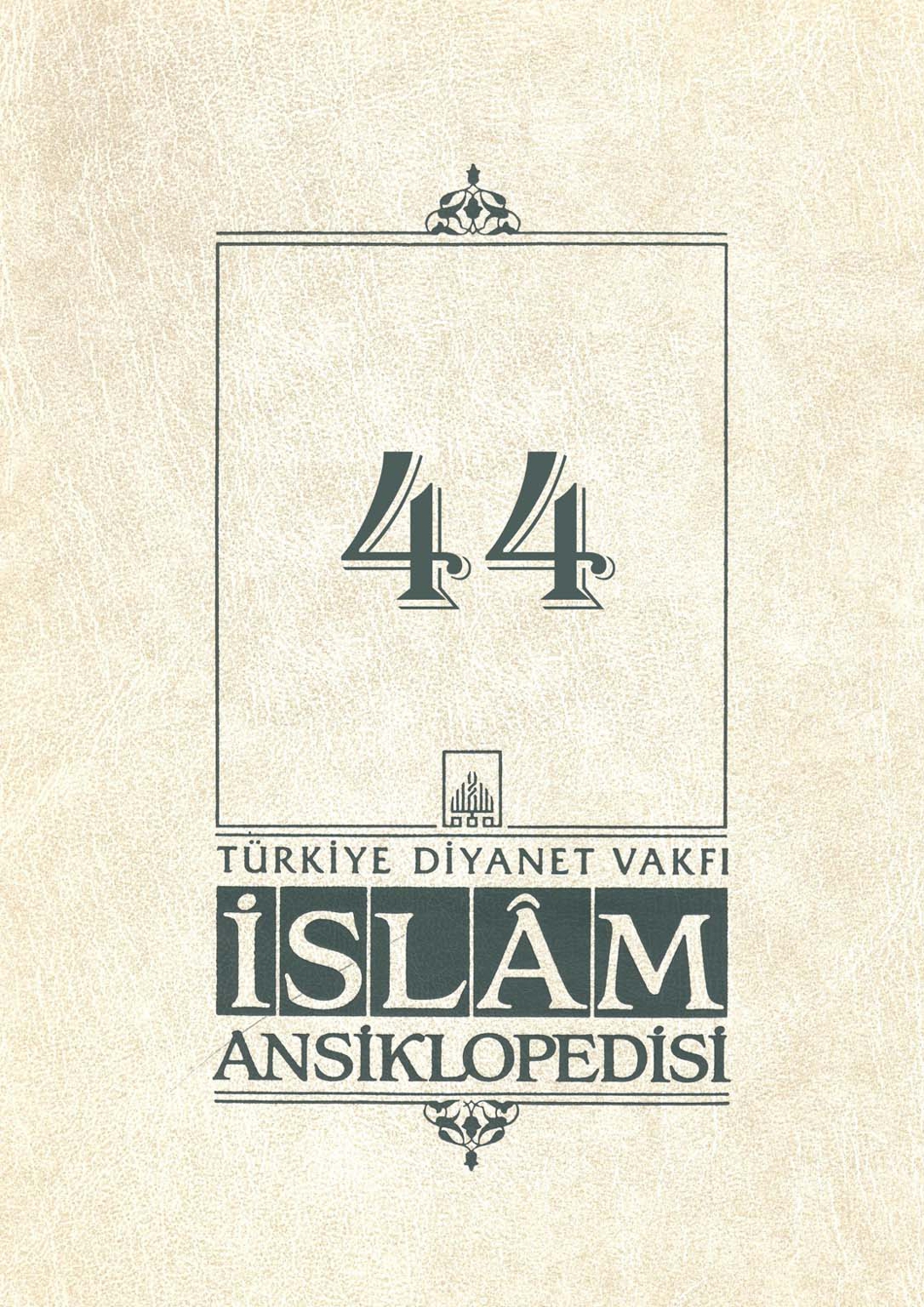 İslam Ansiklopedisi 44. Cilt Yusuf Kitap Kapağı