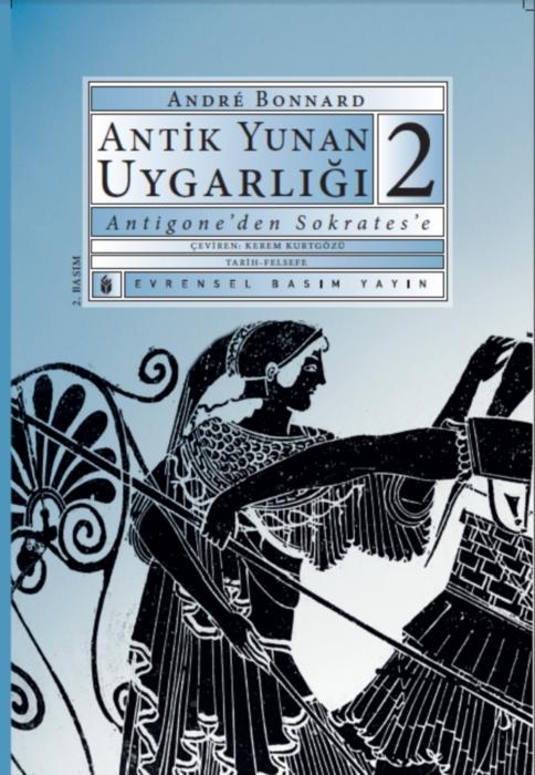 Antik Yunan Uygarlığı 2: Antigone'den Sokrates'e Kitap Kapağı