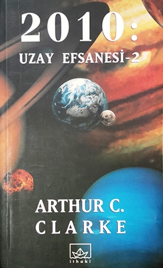 2010 Uzay Efsanesi: Uzay Efsanesi Serisi 2. Kitap Kitap Kapağı