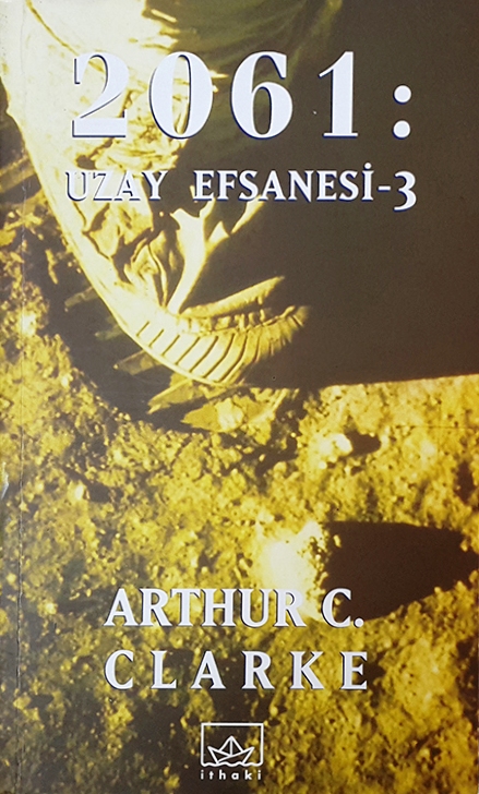 2061 Uzay Efsanesi: Uzay Efsanesi 3. Kitap Kitap Kapağı