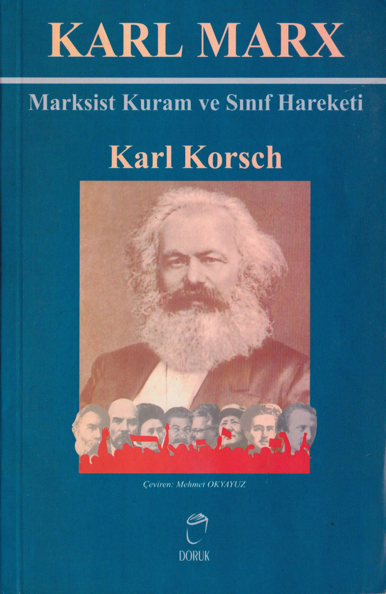 Marksist Kuram ve Sınıf Hareketi Kitap Kapağı