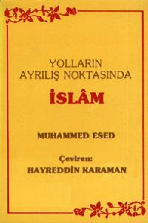 Yolların Ayrılış Noktasında İslam Kitap Kapağı