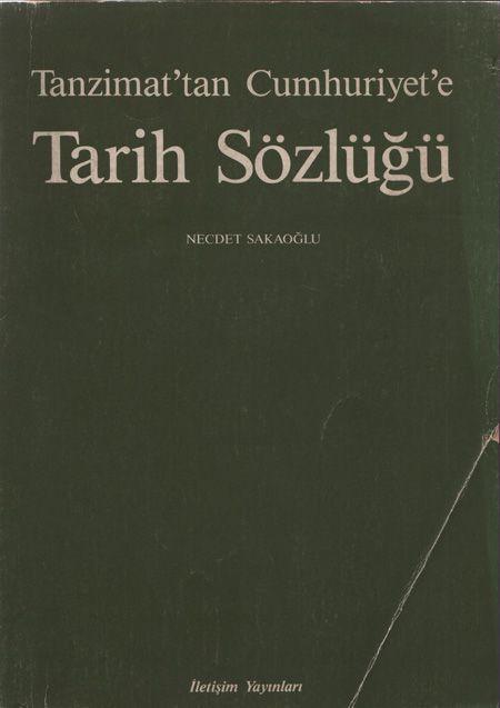 Tanzimat'tan Cumhuriyete Tarih Sözlüğü Kitap Kapağı