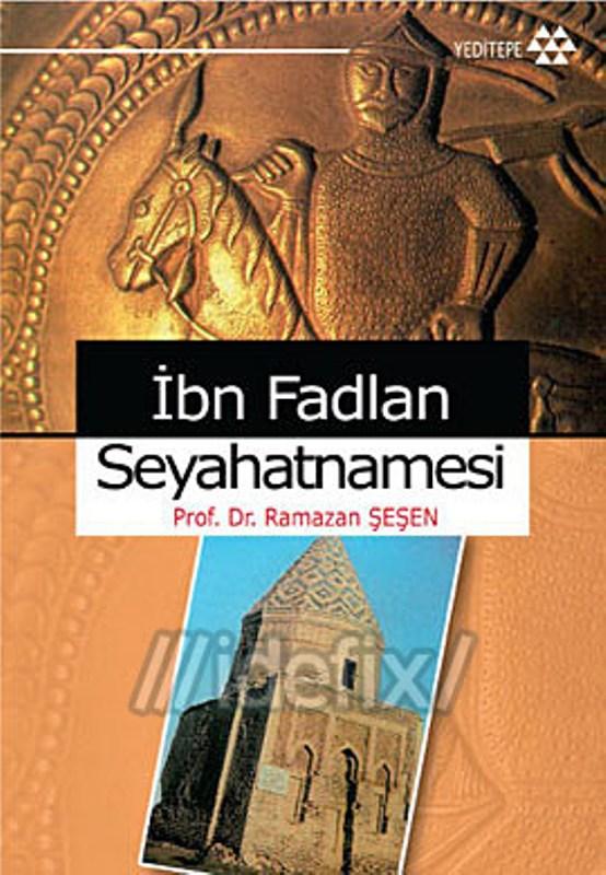 İbn Fadlan Seyahatnamesi Kitap Kapağı