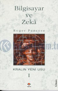 Bilgisayar ve Zeka: Kralın Yeni Usu 1. Cilt Kitap Kapağı