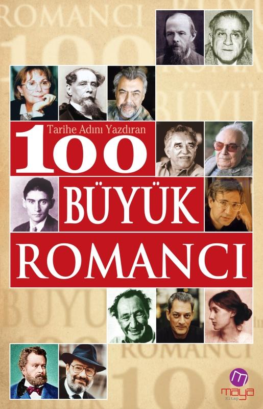 Tarihe Adını Yazdıran 100 Büyük Romancı Kitap Kapağı