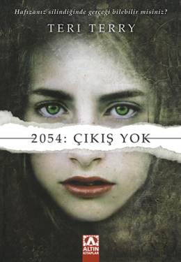 2054: Çıkış Yok (Çıkış Yok Serisi 1. Kitap) Kitap Kapağı