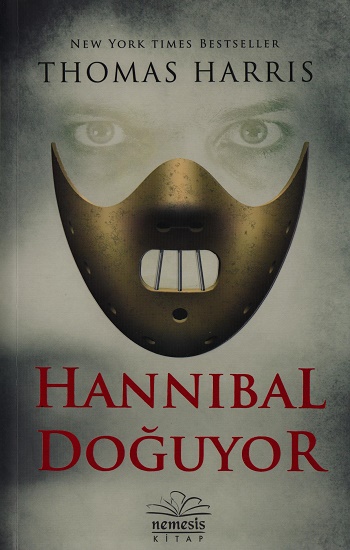 Hannibal Doğuyor: Hannibal Lecter Serisi 4. Kitap Kitap Kapağı