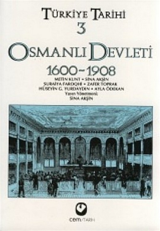 Türkiye Tarihi 3: Osmanlı Devleti 1600-1908 Kitap Kapağı
