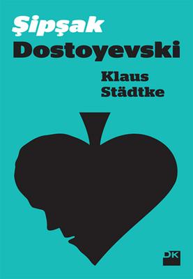Şipşak Dostoyevski Kitap Kapağı