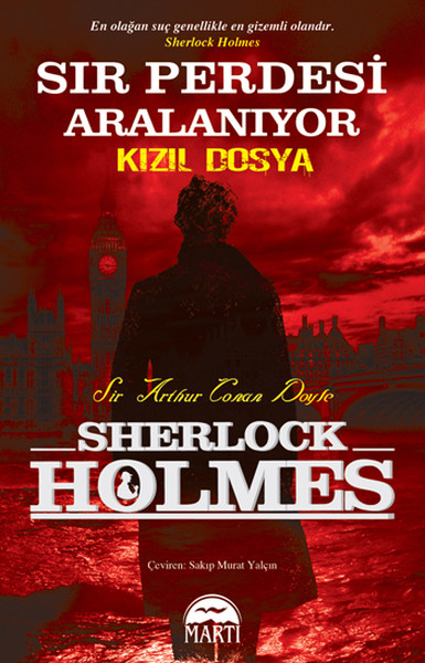 Sherlock Holmes - Sır Perdesi Aralanıyor: Kızıl Dosya Kitap Kapağı