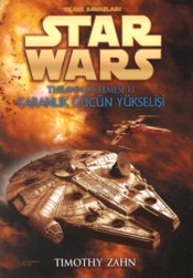 Star Wars: Karanlık Gücün Yükselişi: Thrawn Üçlemesi 2. Kitap Kitap Kapağı