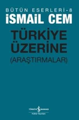 Türkiye Üzerine Araştırmalar Kitap Kapağı