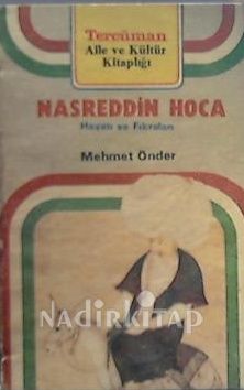 Nasreddin Hoca: Hayatı ve Fıkraları Kitap Kapağı