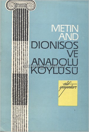 Dionisos ve Anadolu Köylüsü Kitap Kapağı