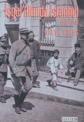 Isgal Altinda Istanbul (1918-1923) Kitap Kapağı