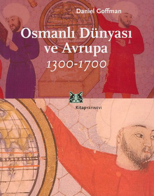Osmanli Dunyasi ve Avrupa 1300-1700 Kitap Kapağı