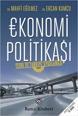 Ekonomi Politikası: Teori ve Türkiye Uygulaması Kitap Kapağı