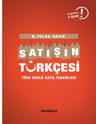 Satışın Türkçesi: Türk Usulü Satış Teknikleri Kitap Kapağı