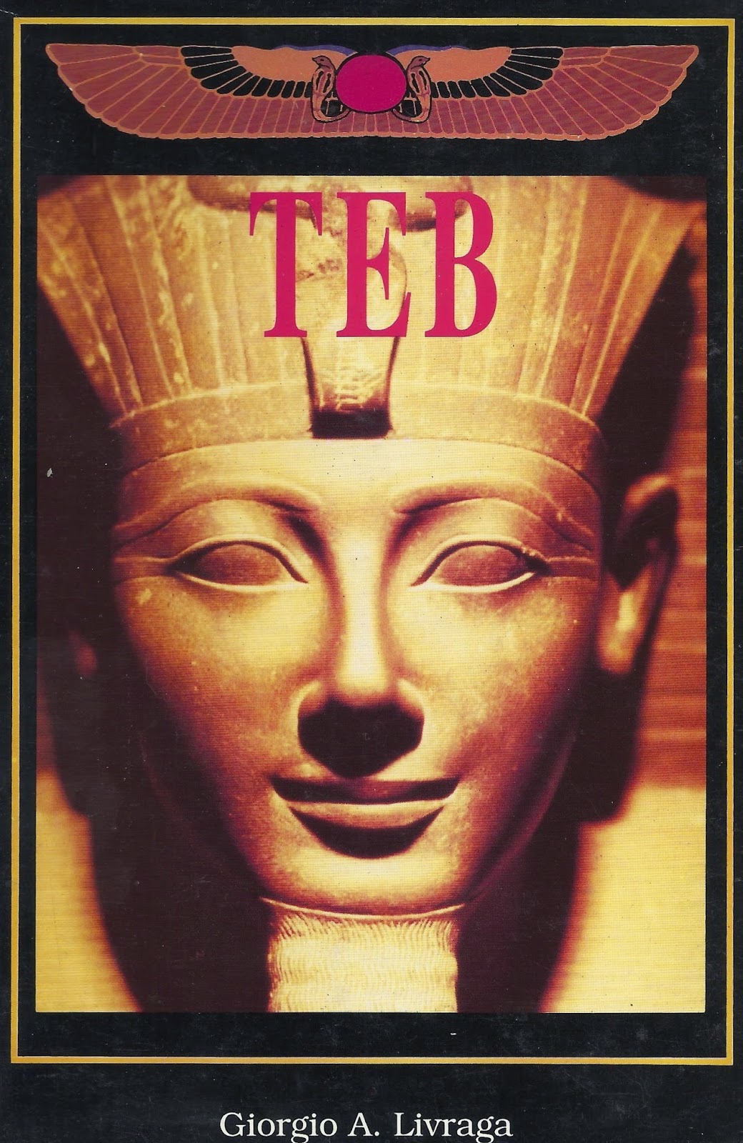 Teb (Kadim Mısır Uygarlığı) Kitap Kapağı